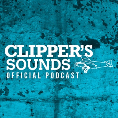 Clipper's Sounds Official Podcast