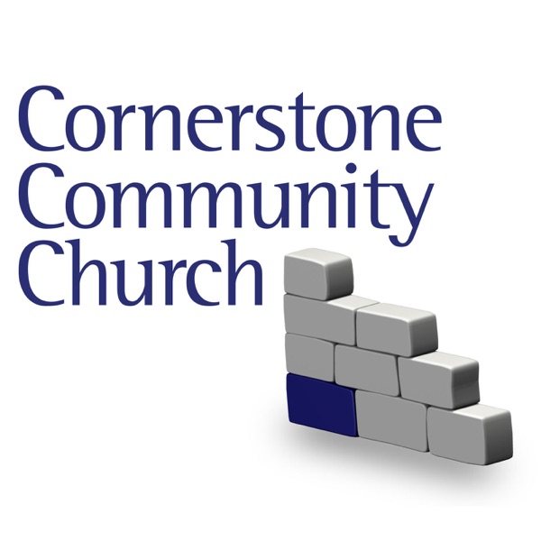 on the Cornerstone - Cornerstone Community Church