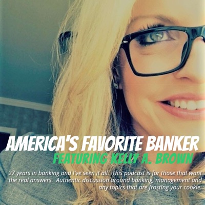 America's Favorite Banker-feat. Kelly A. Brown