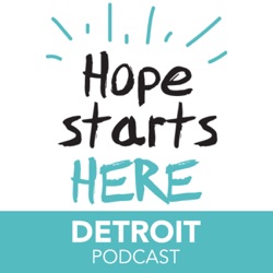 Hope Starts Here Detroit