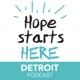 Hope Starts Here Detroit