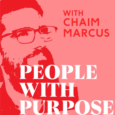 People with Purpose | Chaim Marcus People with Purpose | Chaim Marcus
