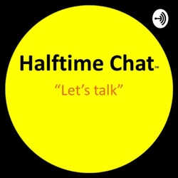 Halftime Chat RnB Podcast With Nnamdi Okoye 