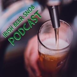 Irish Beer Snob Podcast