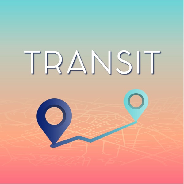 Transit Podcast