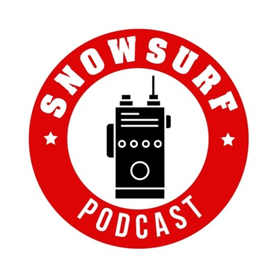 Snowsurf Podcast