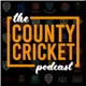 2024 County Championship Round Four Review Show