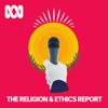 The Religion and Ethics Report - Full program podcast - ABC listen