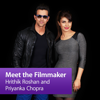 Hrithik Roshan and Priyanka Chopra: Meet the Filmmaker - Apple Inc.