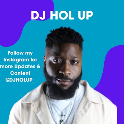 Afrobeats Dancehall & Hip Hop Mixes:Dj Hol Up