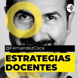 Estrategias docentes: Fernández-Coca
