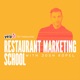 Restaurant Marketing School