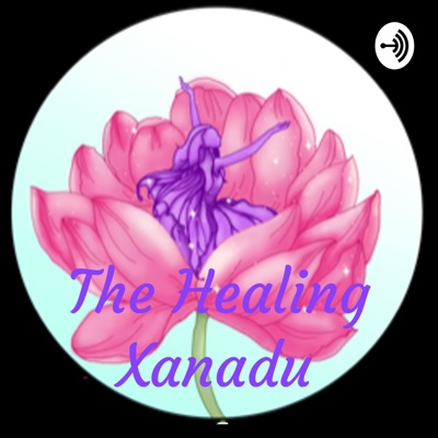 The Healing Xanadu 療愈桃源