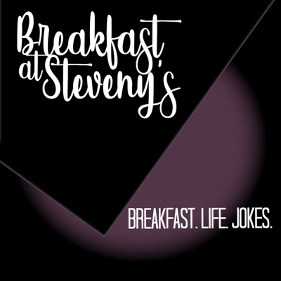 Breakfast At Steveny's Breakfast At Steveny's