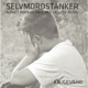 Tal om selvmord (episode 3)