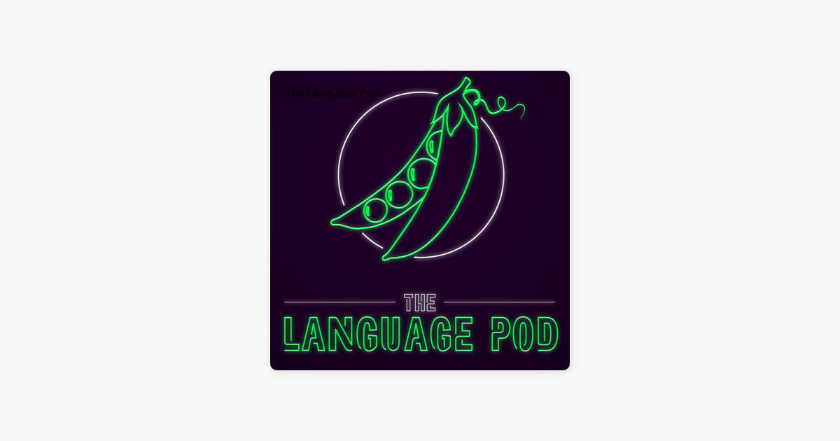 The Language Pod on Apple Podcasts