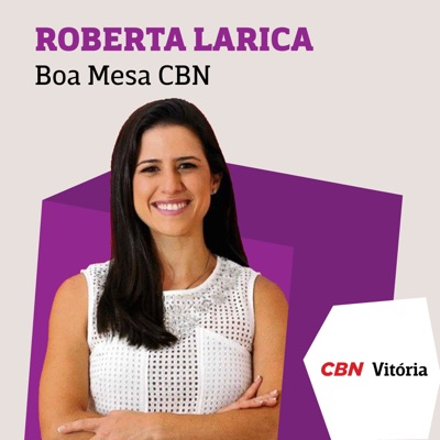 Boa Mesa CBN - Roberta Larica Boa Mesa CBN - Roberta Larica