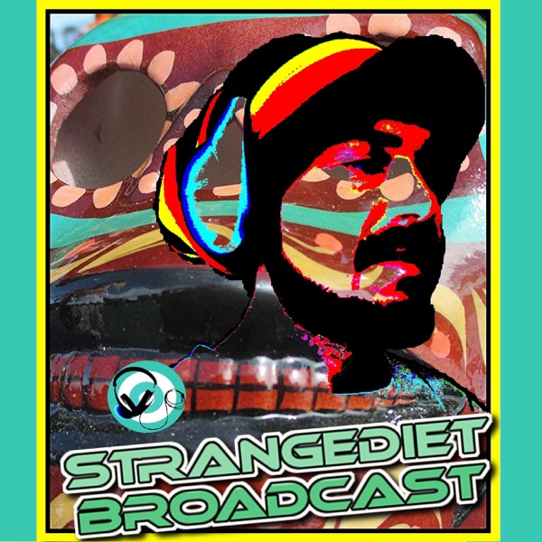 StrangeDiet Broadcast