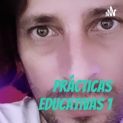 Prácticas educativas 1