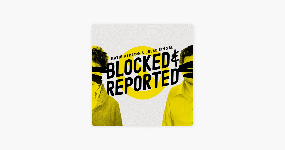 ‎Blocked and Reported: Episode 154: Saddles And Sadness 🐎😭 on Apple Podcasts