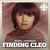 Missing & Murdered: Finding Cleo - CBC
