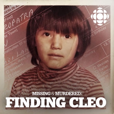 Missing & Murdered: Finding Cleo