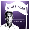 White Flag with Joe Walsh artwork