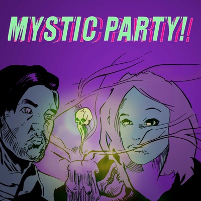 Mystic Party