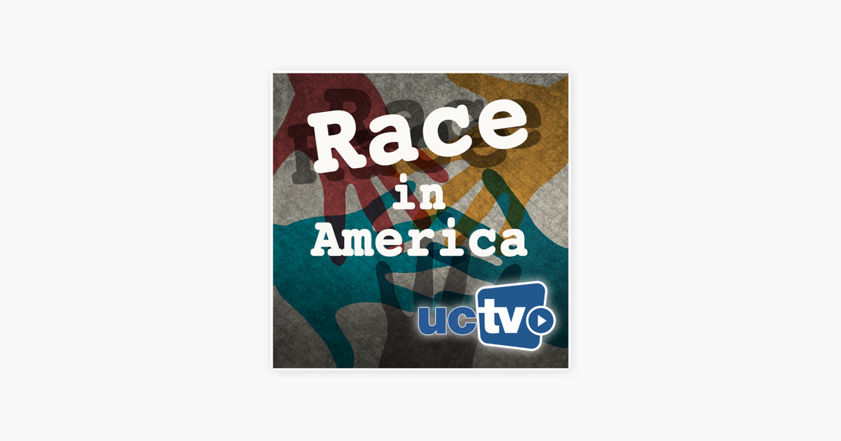 race-in-america-video-en-apple-podcasts