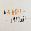 En Avant Marche - Camille