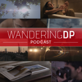 The Wandering DP Podcast - Patrick O'Sullivan - Cinematographer, Director of Photography, & Leica M Enthusiast