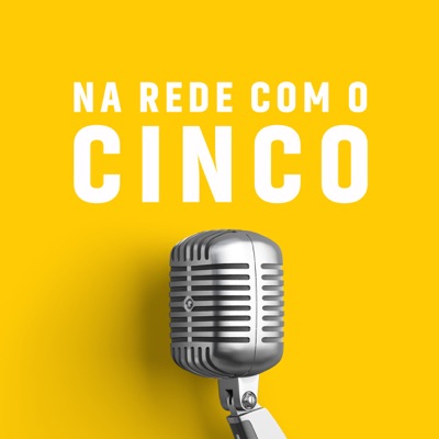 Na Rede Com o Cinco