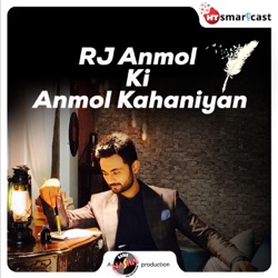 RJ Anmol Ki Anmol Kahaniyan