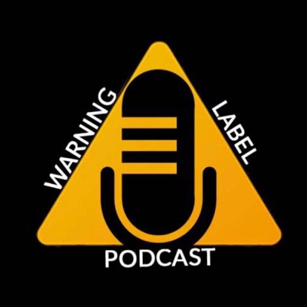 Warning Label Podcast Artwork