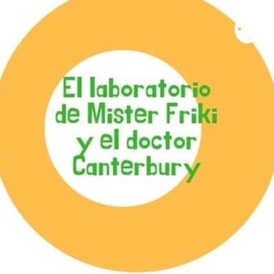 El Laboratorio de Mister Friki y el Doctor Canterbury