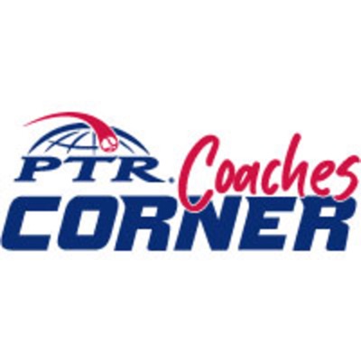 PTR Coaches Corner:PTR