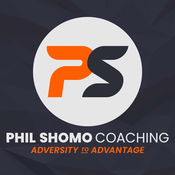 Phil Shomo Coaching: Adversity to Advantage Artwork