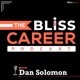 The Blisscareer Podcast