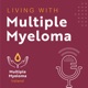 Living with Multiple Myeloma- Caroline's personal patient experience