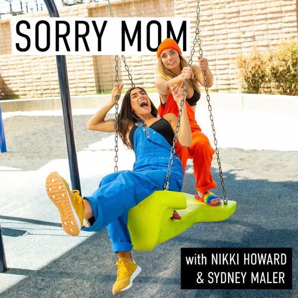 Sorry Mom