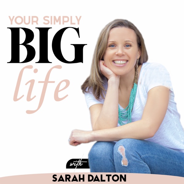 Your Simply Big Life Artwork