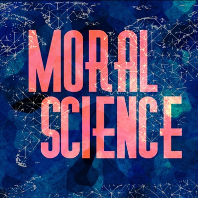The Moral Science Podcast The Moral Science Podcast