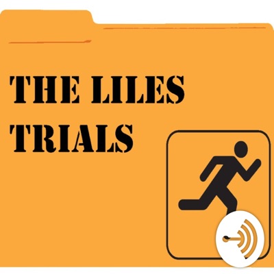 The Liles Trials