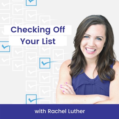 Checking Off Your List with Rachel Luther
