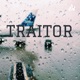 PODCAST SOBRE TRAITOR