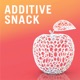 Additive Snack