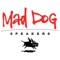 Mad Dog Recovery AA Speakers