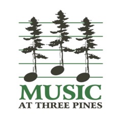 Music at Three Pines:  The Podcast