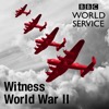 Witness History: World War Two history