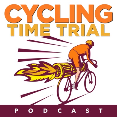 Cycling Time Trial Podcast